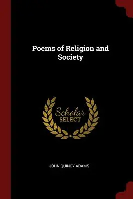 Básne o náboženstve a spoločnosti - Poems of Religion and Society