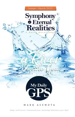 Moje denné GPS - Symfónia večných skutočností - My Daily GPS - Symphony of Eternal realities