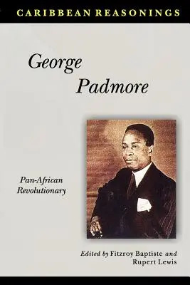 Karibské dôvody George Padmore - Caribbean Reasonings George Padmore