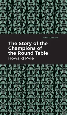 Príbeh šampiónov okrúhleho stola - The Story of the Champions of the Round Table