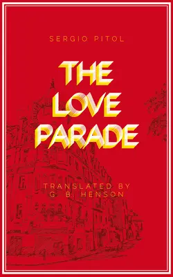 Prehliadka lásky - The Love Parade