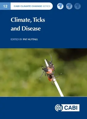Podnebie, kliešte a choroby - Climate, Ticks and Disease