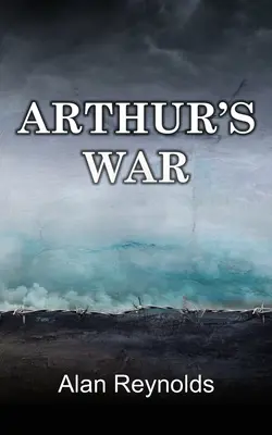 Arthurova vojna - Arthur's War