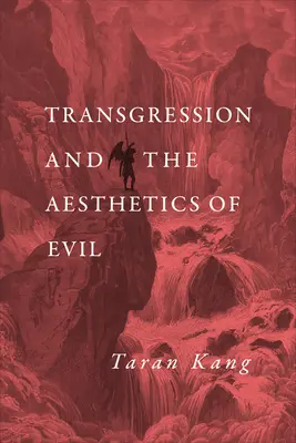 Previnenie a estetika zla - Transgression and the Aesthetics of Evil