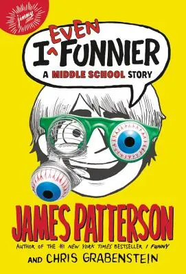 I ešte zábavnejšie: Príbeh zo strednej školy - I Even Funnier: A Middle School Story