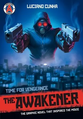 The Awakener: Čas na pomstu - The Awakener: Time for Vengeance