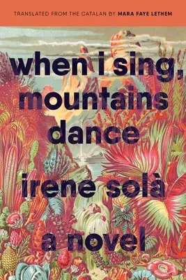 Keď spievam, hory tancujú - When I Sing, Mountains Dance