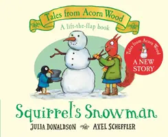Veveričkin snehuliak - Nový príbeh z Žaluďového lesa - Squirrel's Snowman - A new Tales from Acorn Wood story