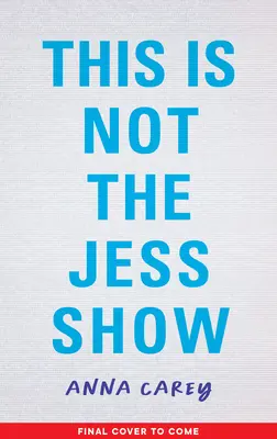 Toto nie je Jess Show - This Is Not the Jess Show