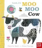 Pozrite, to je krava Moo Moo (Reid Camilla (Editorial Director)) - Look, it's Moo Moo Cow (Reid Camilla (Editorial Director))
