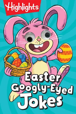 Veľkonočné vtipy so šibalskými očami - Easter Googly-Eyed Jokes
