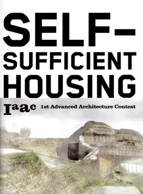 Sebestačné bývanie - Self Sufficient Housing