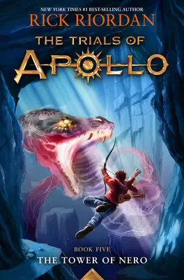 Apolónove skúšky, kniha piata Nerónova veža (Apolónove skúšky, kniha piata) - Trials of Apollo, the Book Five the Tower of Nero (Trials of Apollo, the Book Five)