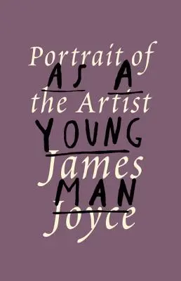 Portrét umelca ako mladého muža - A Portrait of the Artist as a Young Man