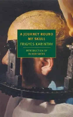 Cesta okolo mojej lebky - A Journey Round My Skull