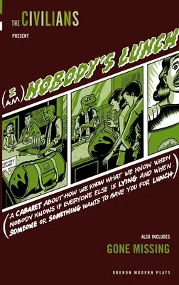 Nie som nikoho obed / Gone Missing - I Am Nobody's Lunch / Gone Missing