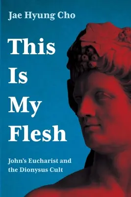 Toto je moje telo - This Is My Flesh