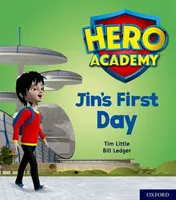 Akadémia hrdinov: Lilac Book Band: Oxford Level 1, Lilac Book Band: Kniha: Jin's First Day - Hero Academy: Oxford Level 1, Lilac Book Band: Jin's First Day