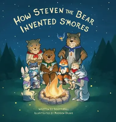 Ako medveď Steven vymyslel s'Mores - How Steven the Bear Invented s'Mores