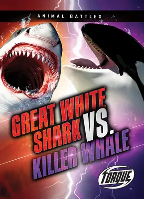 Veľký biely žralok vs. kosatka - Great White Shark vs. Killer Whale