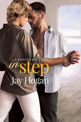 V kroku: Príbeh z maľovanej zátoky - In Step: A Painted Bay Story