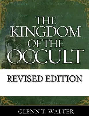 Kráľovstvo okultizmu - The Kingdom of the Occult