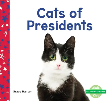 Mačky prezidentov - Cats of Presidents