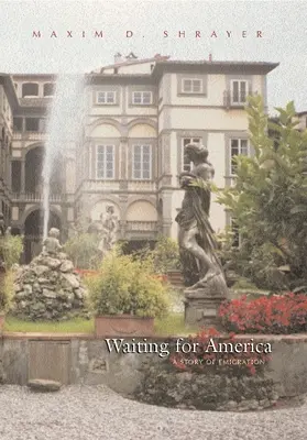 Čakanie na Ameriku: Príbeh o emigrácii - Waiting for America: A Story of Emigration