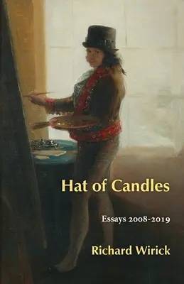 Klobúk sviečok: Eseje 2008-2019 - Hat of Candles: Essays 2008-2019
