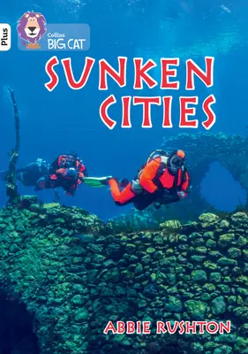Potopené mestá - pásmo 10+/biela plus - Sunken Cities - Band 10+/White Plus