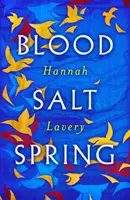 Blood Salt Spring - debutová zbierka edinburského vydavateľstva Makar - Blood Salt Spring - The Debut Collection from Edinburgh's Makar