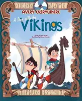 Avery Everywhere - deň s Vikingami - Avery Everywhere - a Day with the Vikings