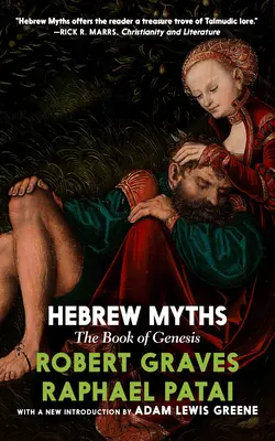 Hebrejské mýty: Kniha Genesis - Hebrew Myths: The Book of Genesis