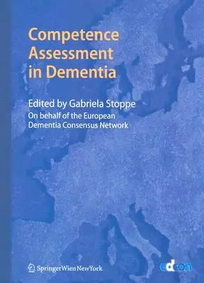 Hodnotenie kompetencií pri demencii - Competence Assessment in Dementia