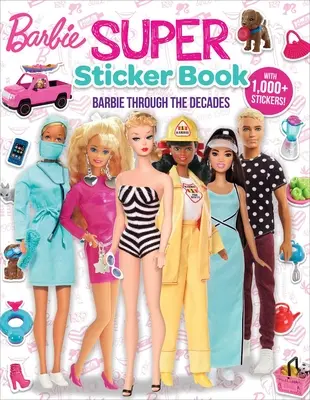 Barbie: Super kniha samolepiek: V priebehu desaťročí - Barbie: Super Sticker Book: Through the Decades