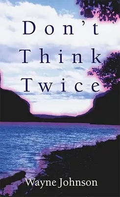 Nepremýšľaj dvakrát - Don't Think Twice