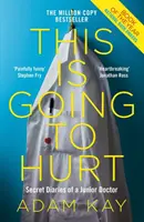 This is Going to Hurt - Teraz hlavná komediálna dráma BBC - This is Going to Hurt - Now a major BBC comedy-drama