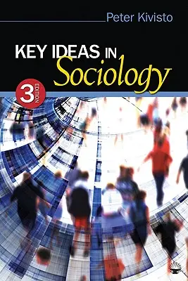 Kľúčové myšlienky v sociológii - Key Ideas in Sociology