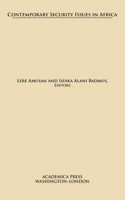 Súčasné bezpečnostné problémy v Afrike - Contemporary Security Issues in Africa
