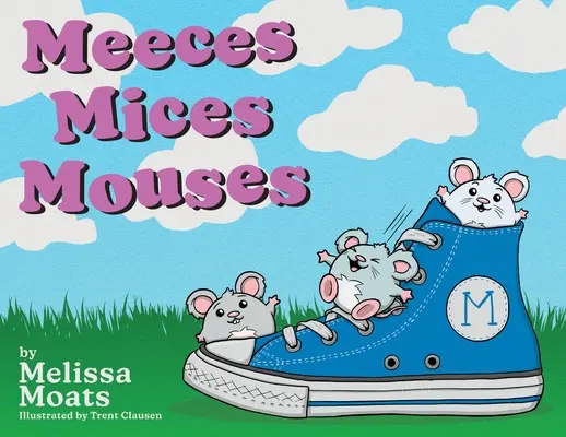 Myši myši myši - Meeces Mices Mouses