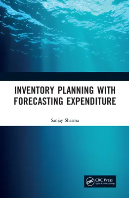 Plánovanie zásob s prognózovaním výdavkov - Inventory Planning with Forecasting Expenditure