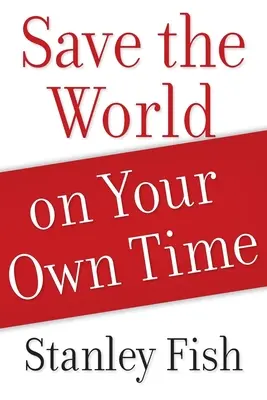 Zachráňte svet vo svojom voľnom čase - Save the World on Your Own Time