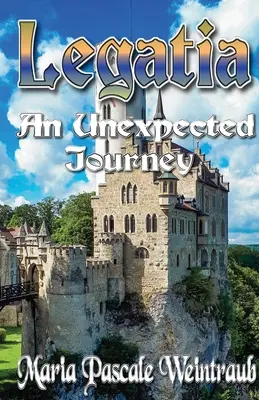 Legatia: Neočakávaná cesta - Legatia: An Unexpected Journey