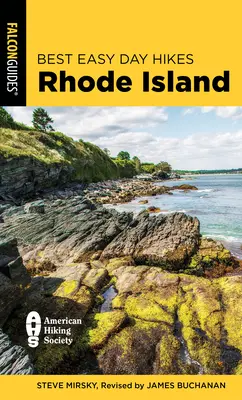 Najlepšie jednoduché jednodňové túry Rhode Island - Best Easy Day Hikes Rhode Island