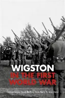 Wigston v prvej svetovej vojne - Wigston in the First World War