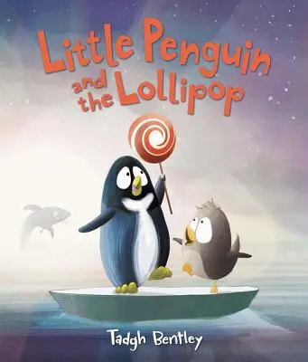 Tučniak a lízanka - Little Penguin and the Lollipop