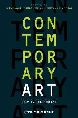 Súčasné umenie: od roku 1989 po súčasnosť - Contemporary Art: 1989 to the Present
