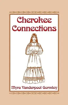 Čerokézske spojenia - Cherokee Connections