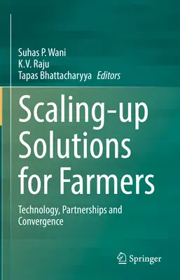 Rozširovanie riešení pre poľnohospodárov: Technológie, partnerstvá a konvergencia - Scaling-Up Solutions for Farmers: Technology, Partnerships and Convergence