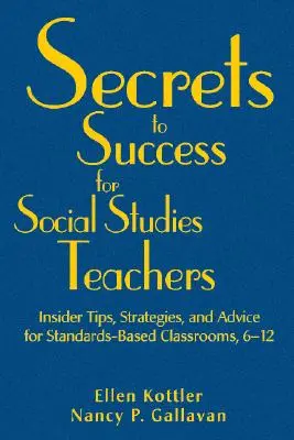 Tajomstvá úspechu pre učiteľov spoločenských vied - Secrets to Success for Social Studies Teachers
